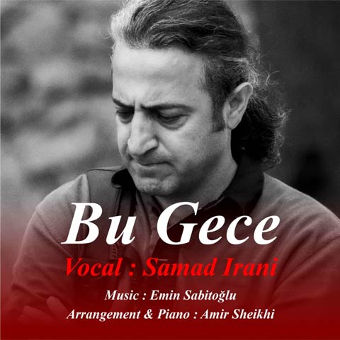 دانلود آهنگ صمد ایرانی به نام بو گئجه